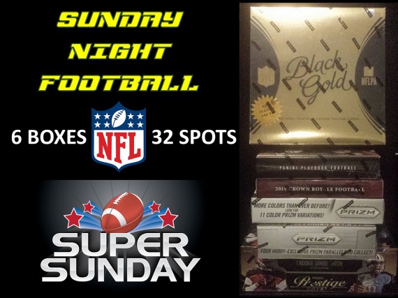 #475 NFL FOOTBALL BLACK GOLD SUPER SUNDAY BREAK - SPOT 16