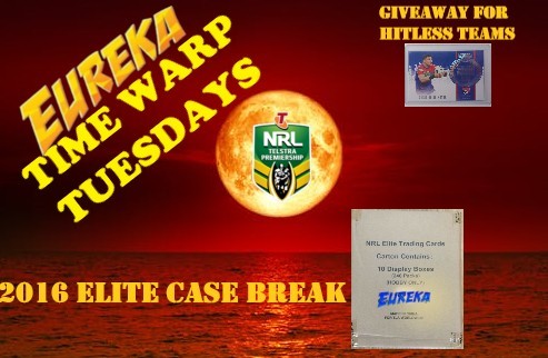 #1106 EUREKA NRL TIME WARP TUESDAY CASE BREAK - SPOT 2