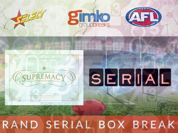 #1763 AFL FOOTBALL SUPREMACY SERIAL BREAK - SPOT 132